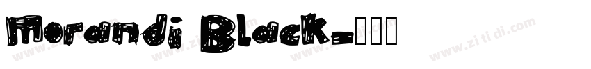 Morandi Black字体转换